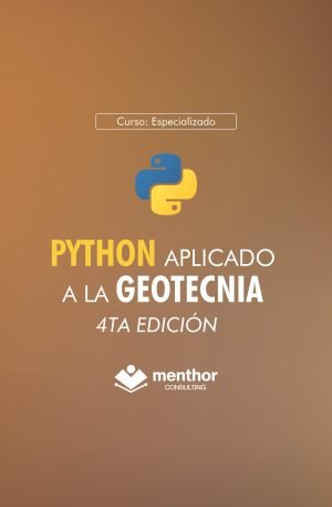 Python Aplicado a la Geotecnia - IV edición
